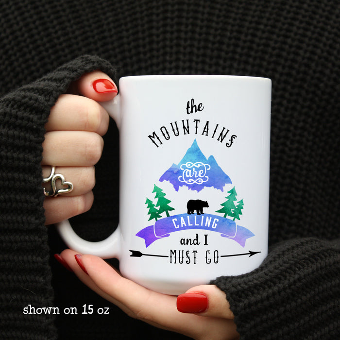 The Mountains are calling and I must go, Inspirational Quote, Coffee Mug, Boho Decor, Cabin Decor, Birthday Gift, Graduation Gift,