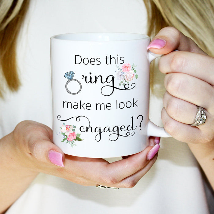 Does This Ring Make Me Look Engaged? Personalized Coffee Mug