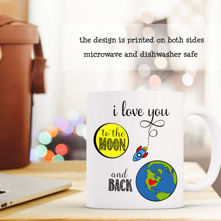 I Love You To The Moon And Back Mug