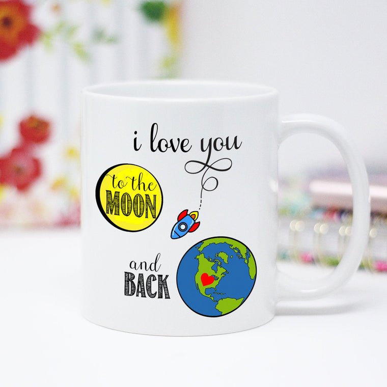 I Love You To The Moon And Back Mug