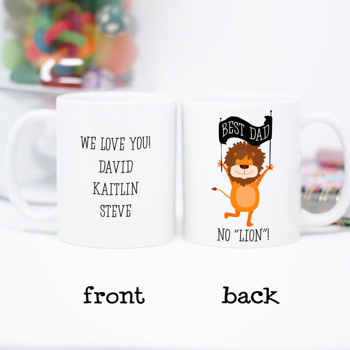 Dad Coffee Mug "No Lion" design