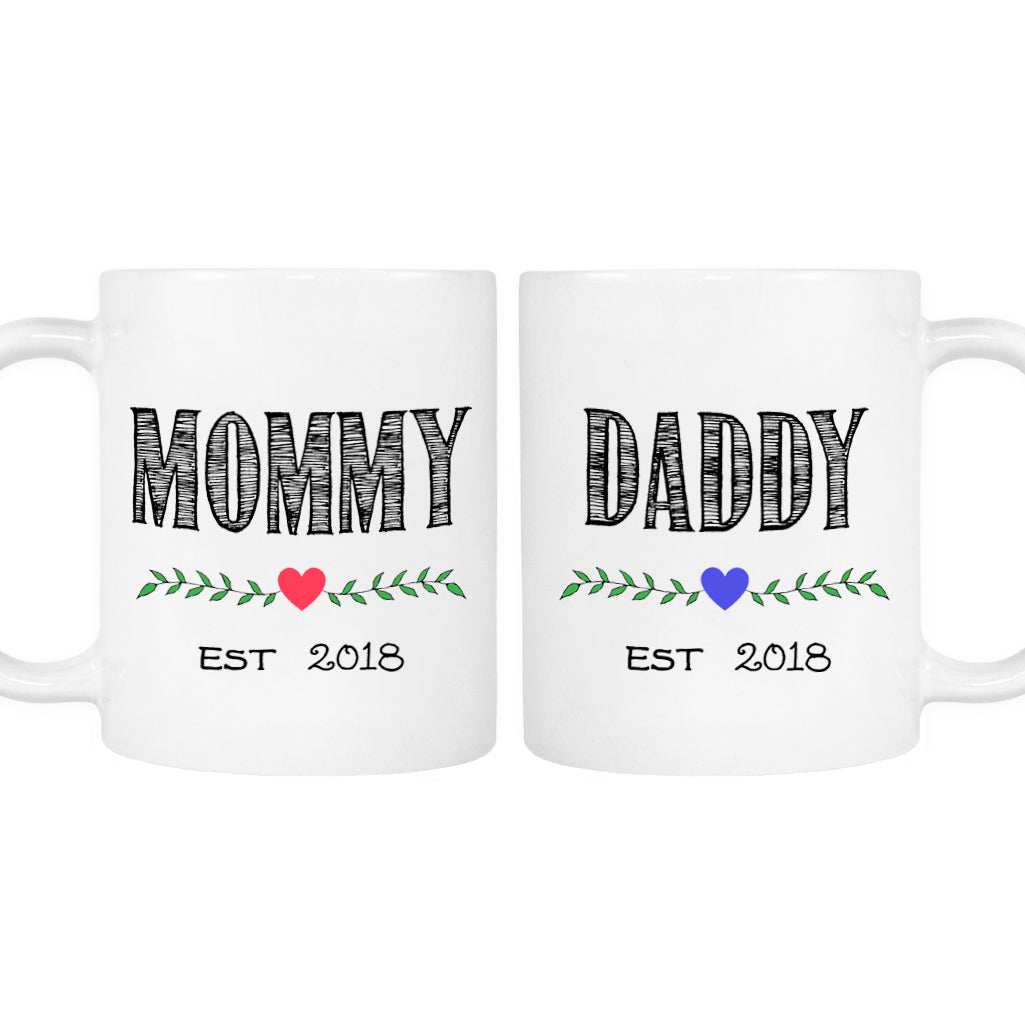 Mommy and Daddy est 2018 Mug Set