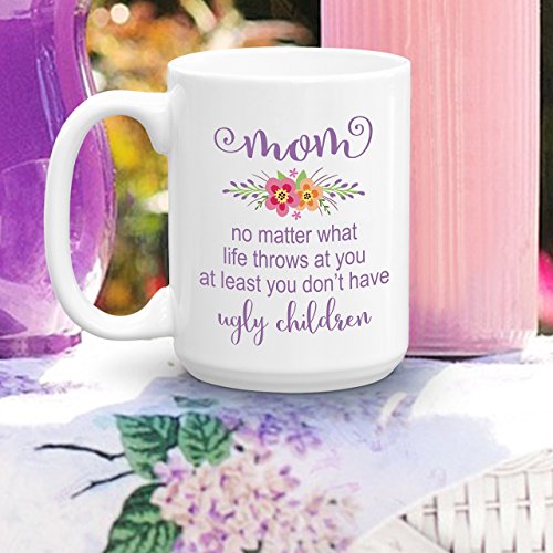 Mom Ugly Children Mug